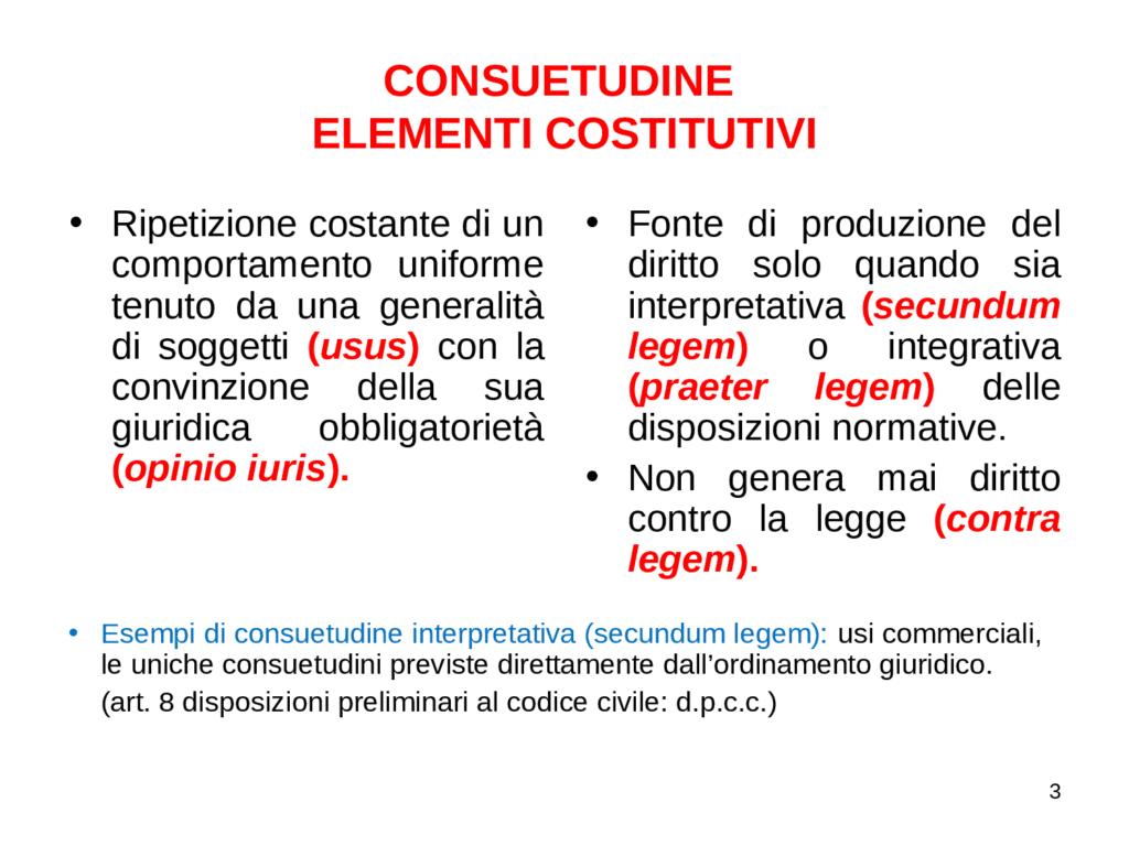 consuetudine ed elementi costitutivi