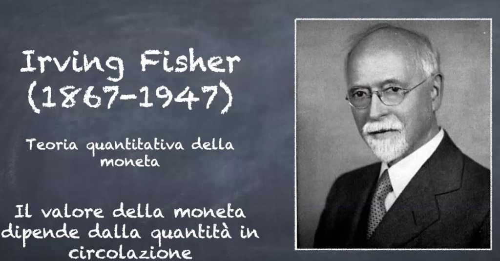 Irving Fisher - teoria quantitativa della moneta 